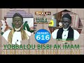 N616 yobbalou bisbi ak imam habib gaye