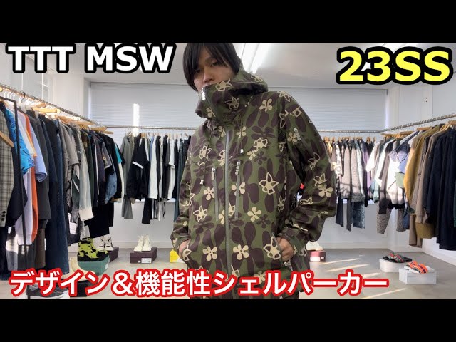 目玉】TTT MSW 23SS ラストはデザイン性と機能性両立のシェルパーカー 