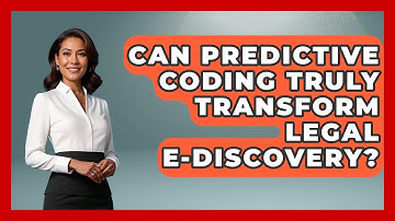 Can Predictive Coding Truly Transform Legal E-discovery? - Legal And HR SaaS Stack