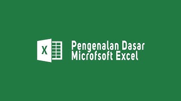 Pengenalan Dasar Microsoft Excel