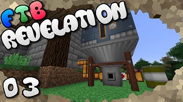Coke Oven and Blast Furnace | Ep.03 | FTB Revelationss| Modded Minecraft 1.12