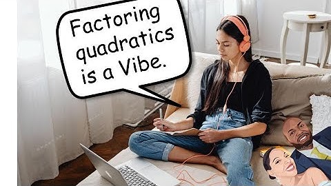 Factoring Quadratic Trinomials (Tic Tac Toe method)