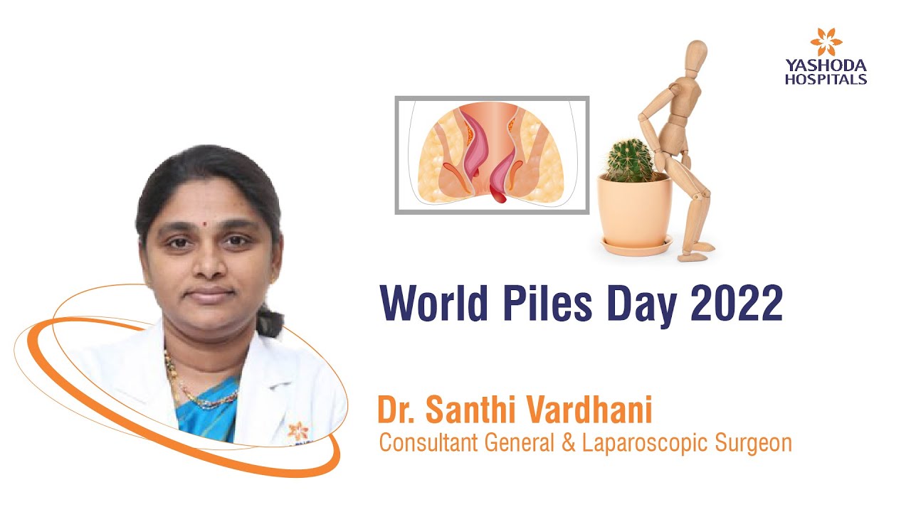 World Piles Day Yashoda Hospitals Hyderabad YouTube
