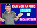 Boca Raton Cost of Living [2020]