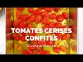 Recette de tomates cerises confites  lhuile dolive  cherry tomato confit in olive oil