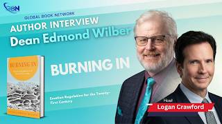 Global Book Network - Dean Edmond Wilber, Author of Burning In