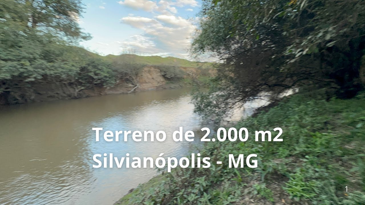 Terreno de 2.000 m2 Beira-Rio Cervo em Silvianópolis no Sul de Minas Gerais.