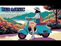 【洋楽】ひとり旅のお供に最適な洋楽チルミュージック　Western chill music for solo travelers