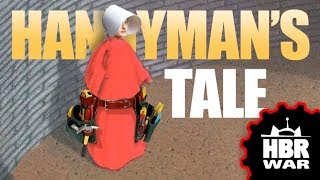 Handyman's Tale | Today in the Culture War 2 Handyman's Tale | Today in the Culture War 2