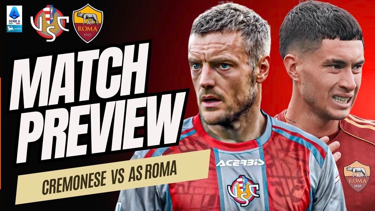 ФУТБОЛ ВЕРНУЛСЯ! ПРЕВЬЮ «Кремонезе» — «Рома»
