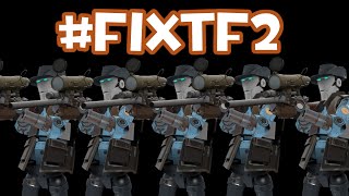 Dear Valve: #FixTF2