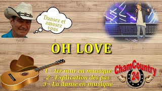 Oh Love - Country Line Dance (Demo & Teach)