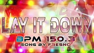 Fresno - Lay it Down HD11 (Funbox 2018 steps)