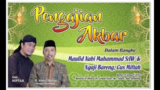 📡📡LIVE STREAMING NGAJI BARENG GUS MIFTAH LIVE LEMAH PUTIH SEDAN REMBANG