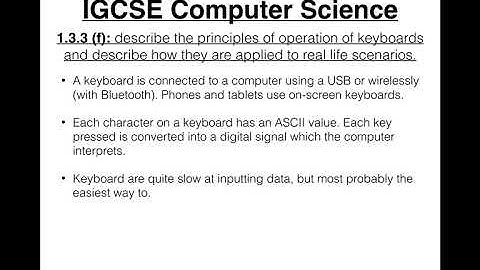 39 IGCSE Computer Science Tutorial  1 3 3 f – Keyboards