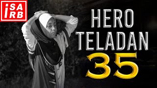 LEEYA BERDIRI 10 JAM TANPA REHAT !  | HERO TELADAN - 35