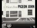 Pigeon John All The Roads Atom From C2C Remix mp3