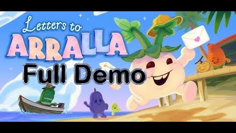 Letters to Arralla Full Gameplay Demo