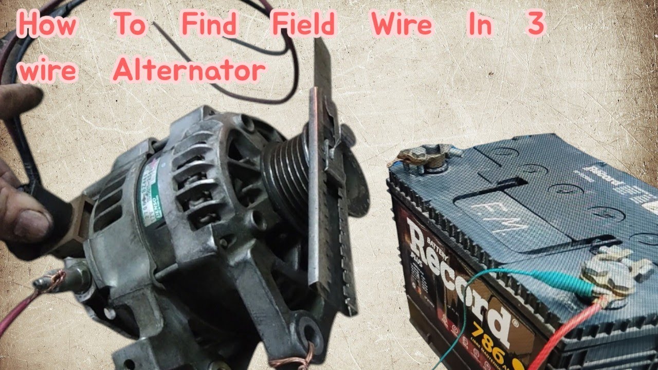 3 Wire Alternator Explained | Field Wire စမ်းသပ်နည်း