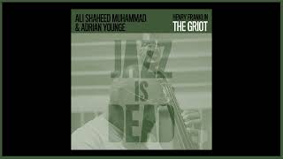 "The Griot" - Henry Franklin, Adrian Younge, & Ali Shaheed Muhammad