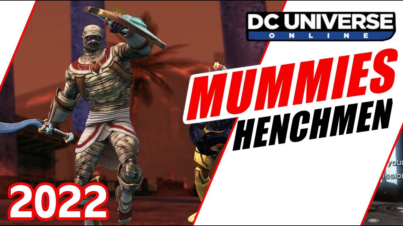 DCUO Mummies Henchmen
