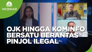OJK Hingga Kominfo Bersatu Berantas Pinjol Ilegal