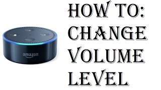 Get amazon echo devices and accessories deals here -
http://amzn.to/2vn5ahb how to set sound volume dot 2nd generation
audio level...