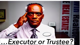 Who Should be Your Executor or Trustee? Carefully Select Your PR. Profile