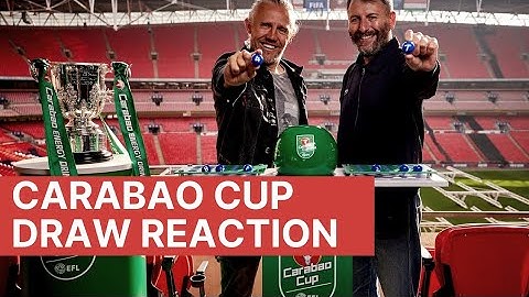 REACTING TO THE CARABAO CUP QUARTER FINAL DRAW!!