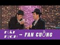 Hài Kich : Fan Cuồng - Hoài Linh - Chí Tài - Trường Giang - Kiều Oanh - Lê Tín - Đức Huy