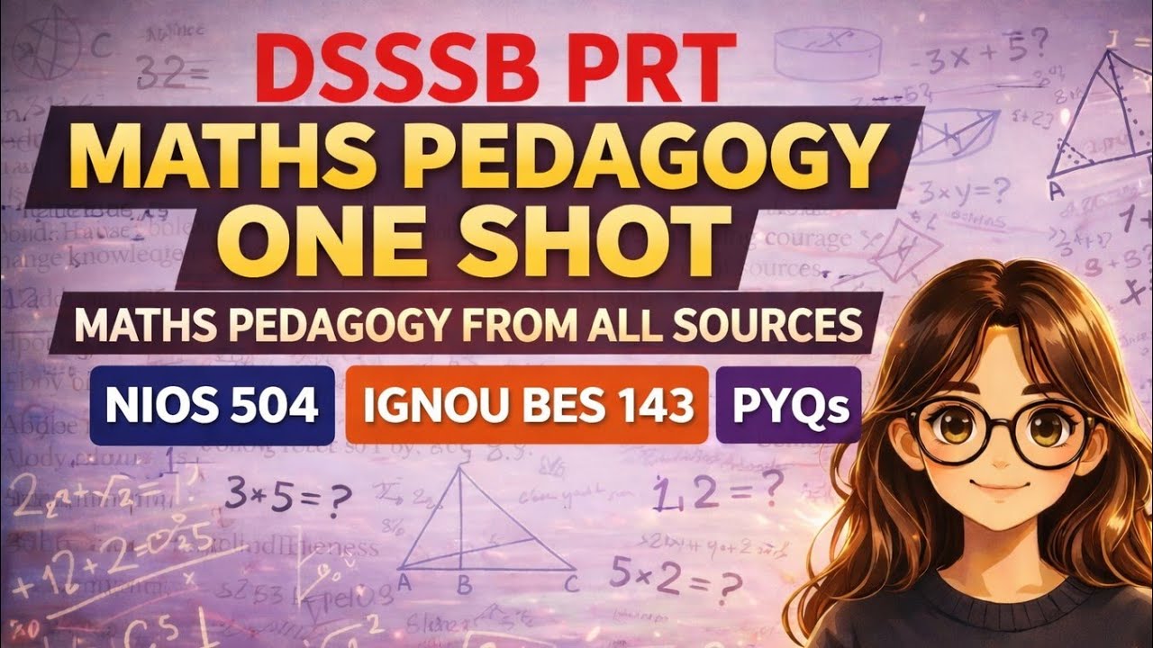 DSSSB PRT MATHS PEDAGOGY ONE SHOT🔥 