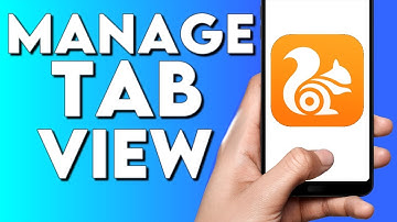 How To Manage Tab View on UC BROWSER App
