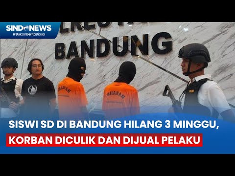 Siswi SD di Bandung Hilang Sejak 3 Minggu, Korban Diculik dan Dijual ke Pria Hidung Belang