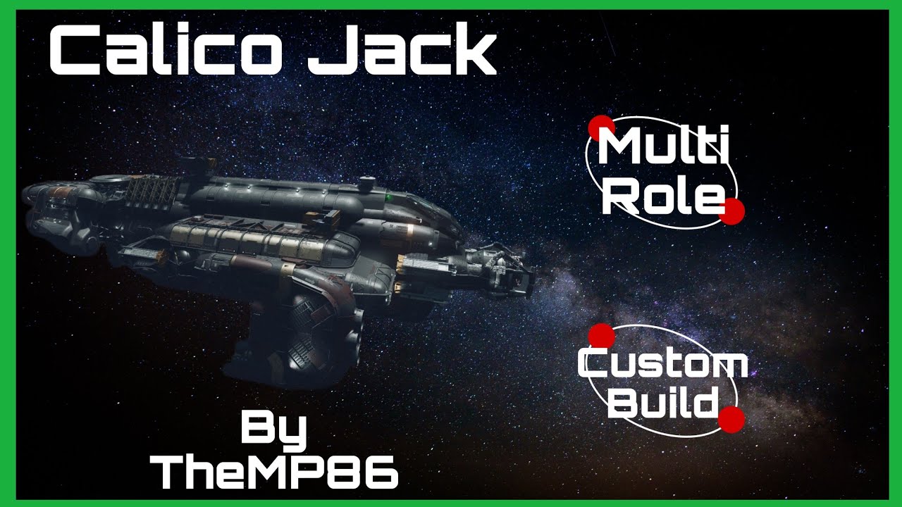 Starfield Calico Jack Custom Ship Build By TheMP86 - YouTube