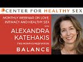 Mirror of Intimacy Webinar with Alex Katehakis: BALANCE