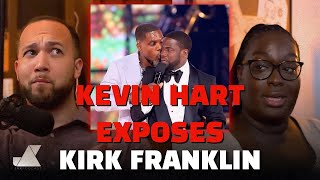 Kevin Hart EXPOSES Kirk Franklin