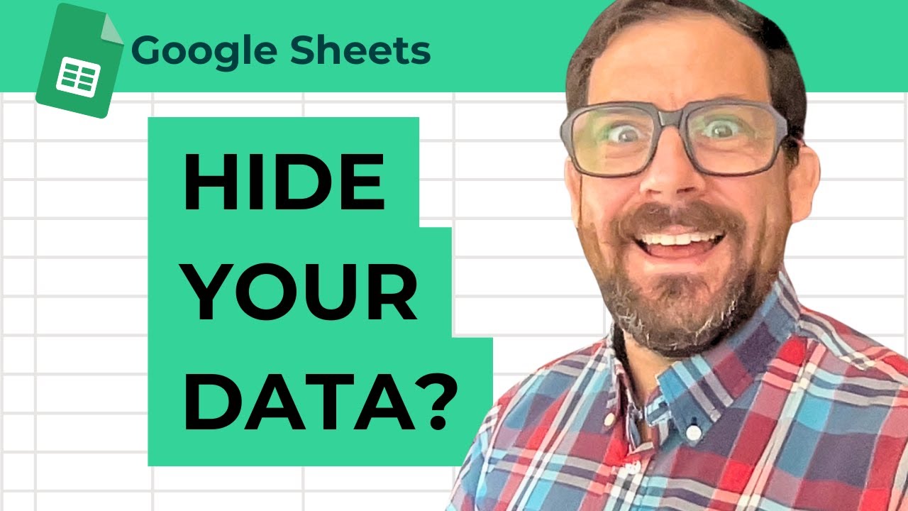 Keep Data Hidden in Google Sheets