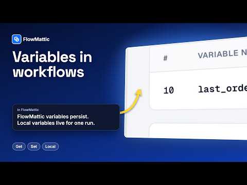 FlowMattic Variables vs Local Variables — Get, Set and Update Them in a Workflow