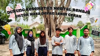 DUKUNG KESEHATAN MENTAL REMAJA UNTUK MASA DEPAN LEBIH CERAH