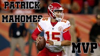 Patrick Mahomes Highlights | MVP