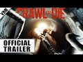 Crawl or Die (2014) - Trailer | VMI Worldwide