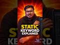 Java Static Keyword Explained | What is Static in Java? | Static Method, Variable &amp; Block
