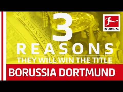 3 Reasons Borussia Dortmund Can Still Win The Title
