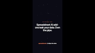 GPT for Sheets add-on leaks your data. Own the pipe. · SlipSpace AI
