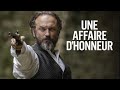 Une affaire dhonneur i bandeannonce