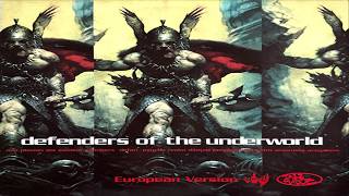 D3F3ND3R$ ()F TH3 UND3RW()RLD (FULL COMPILATION) (1999)