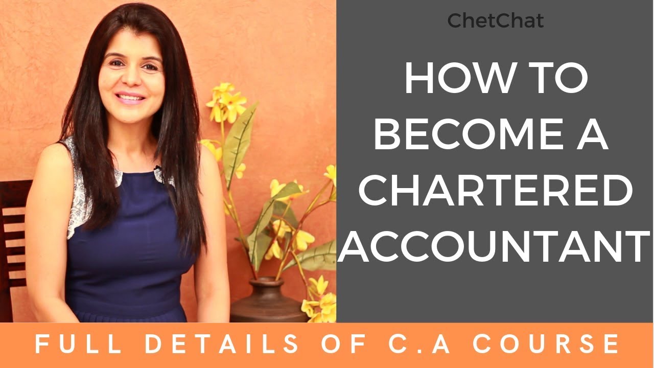 How to become a Chartered Accountant in India | All About CA Course I #ChetChat with C A