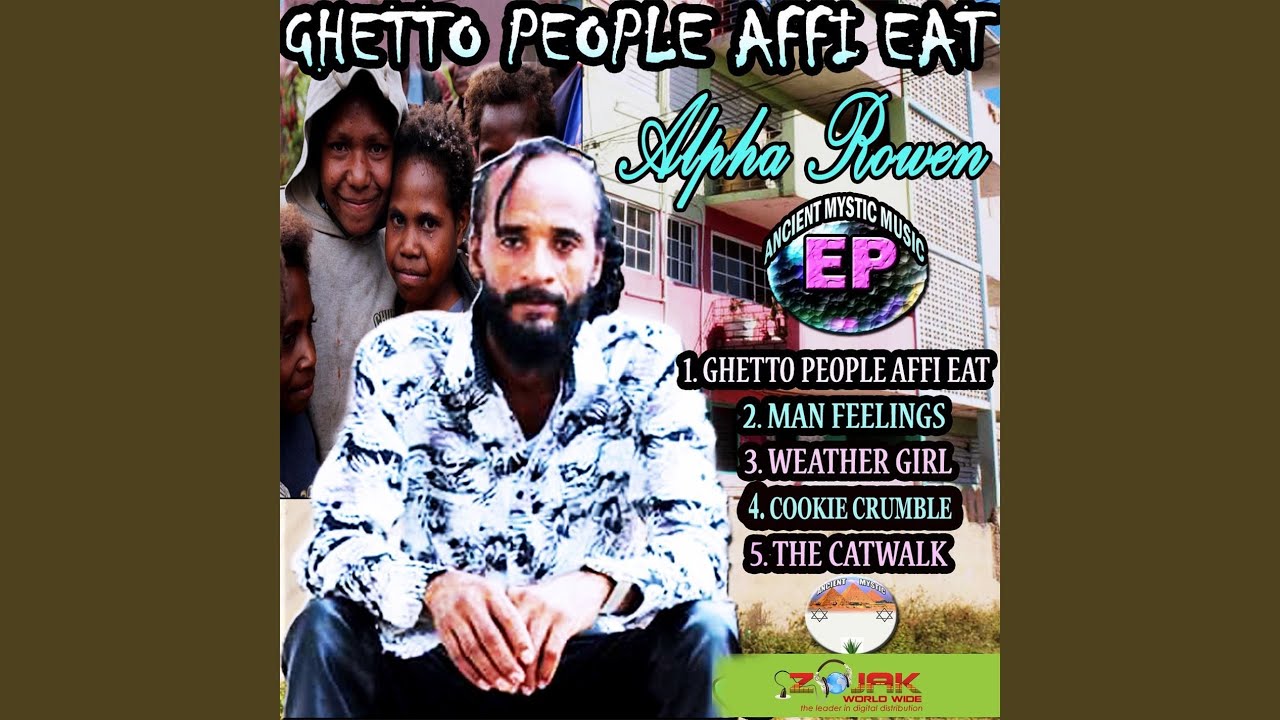 Ghetto People Affi Eat (feat. Nykka)
