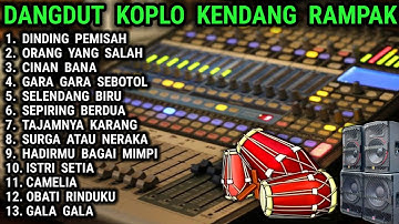DANGDUT KOPLO FULL ALBUM TERBARU 2025 - PONGDUT KENDANG RAMPAK - DINDING PEMISAH