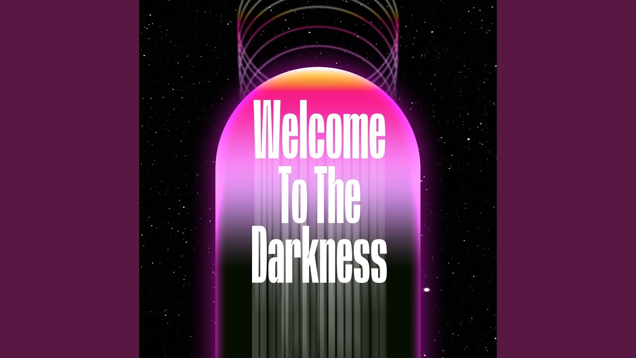 Welcome To The Darkness - YouTube